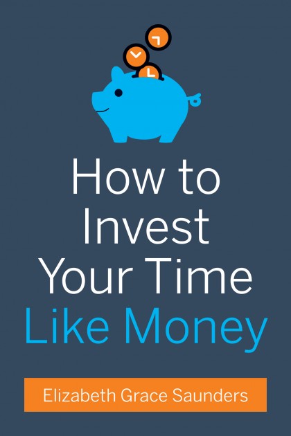 How to Invest Your Time Like Money 