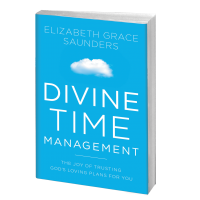 Divine Time Management Book Elizabeth Grace Saunders